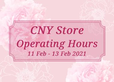 Chinese New Year 2021 Store Operating Hours